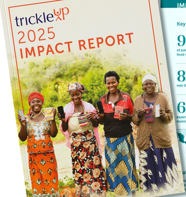 Trickle Up Impact Report 2025